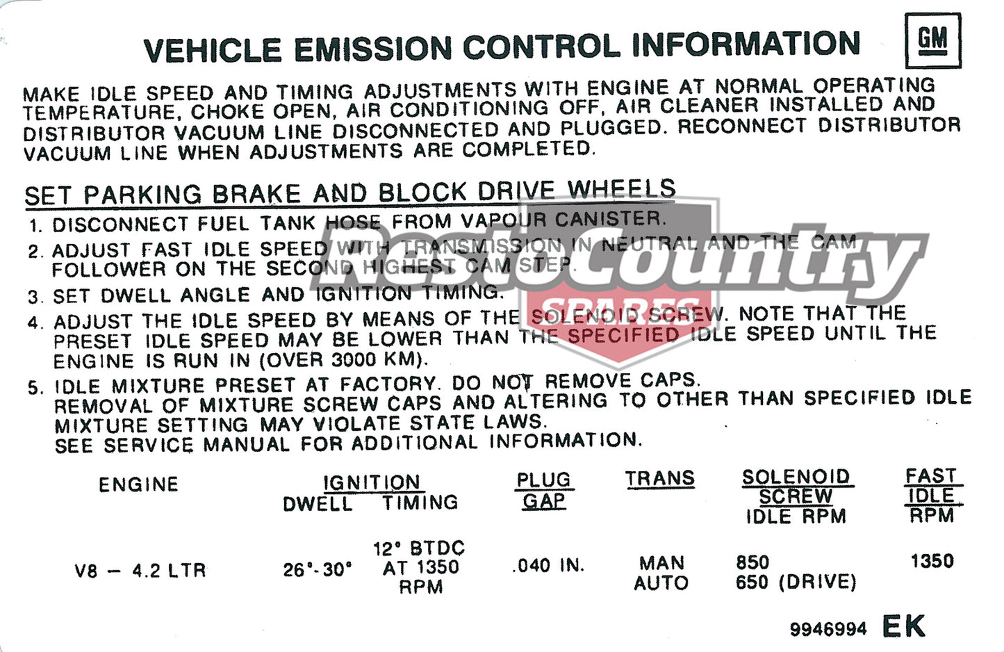 Holden V8 Emission Decal LX Torana HZ + VB 4.2 Litre 253 sticker label timing - 9946994