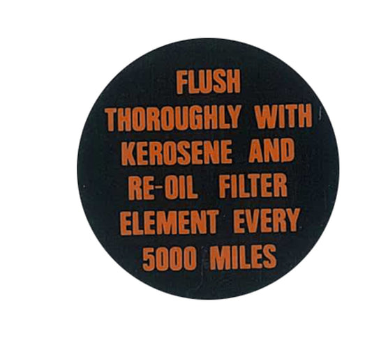 Holden Oil Cap Decal FE FC - FLUSH EVERY 5000 MILES - sticker label kerosene - BD1207