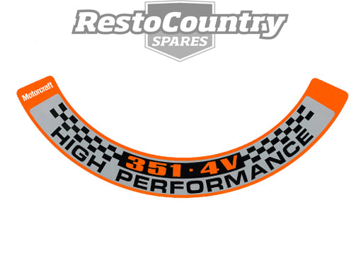 "Ford V8 "351 4v V8" Air Cleaner Decal XA XB high performance sticker - BD4369"