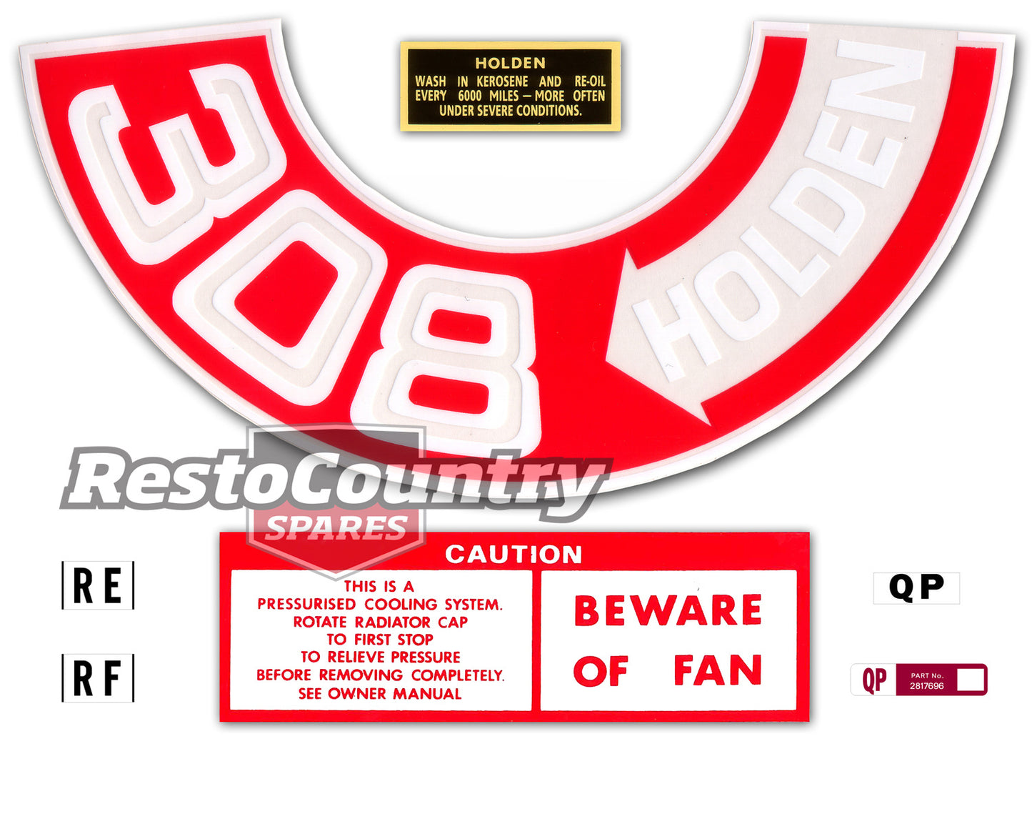 Holden HQ V8 Engine Decal Kit -308 HOLDEN- Air Cleaner +Beware Of Fan +Oil Cap - ED1019