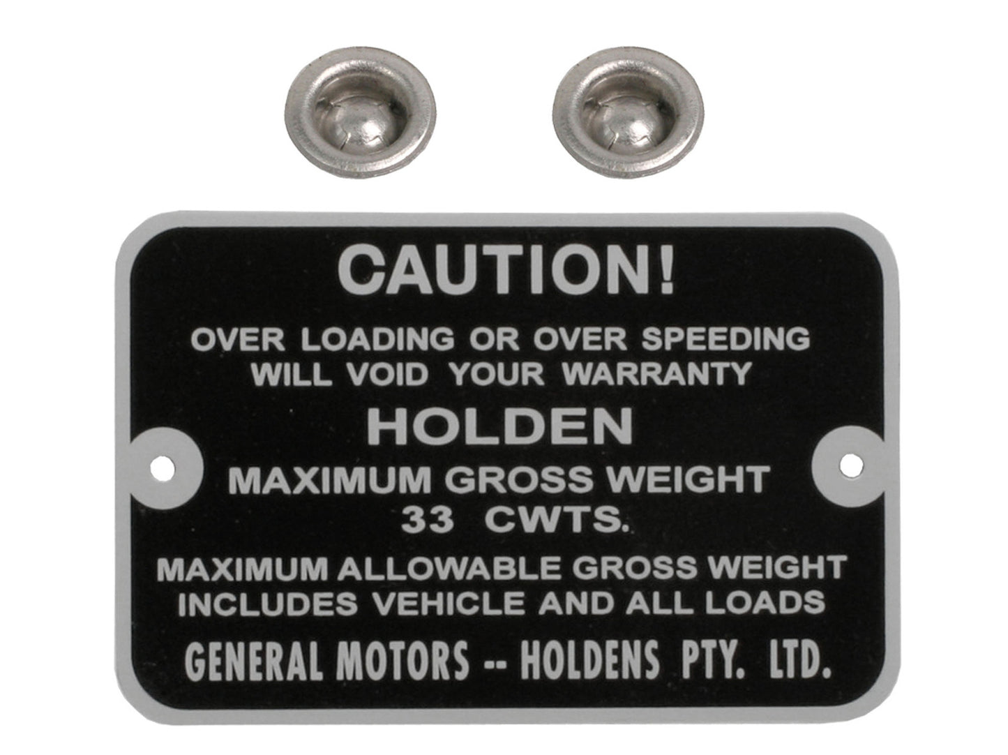 Holden Maximum Gross Weight Tag EH PANEL VAN. 33 CWTS. NEW max caution plate - GWT1005