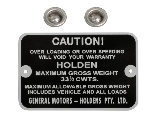 Holden Maximum Gross Weight Tag HD HR Ute. 33 1/2 CWTS. NEW max caution plate - GWT1006