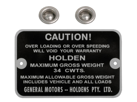 Holden Maximum Gross Weight Tag HD HR PANEL VAN. 34 CWTS. NEW max caution plate - GWT1007