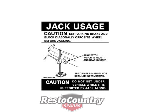 Ford Jack Usage Decal XB Spare Wheel Caution  sticker  label  rim - JD2002