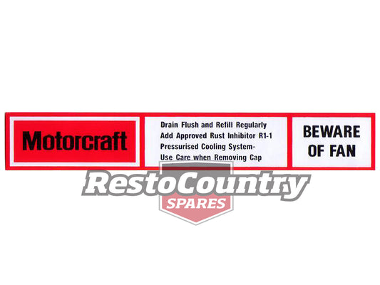 Suit Ford 'Beware of Fan' Decal Radiator Support Panel XC XD XE ZH ZJ ZK shroud - RSD2003